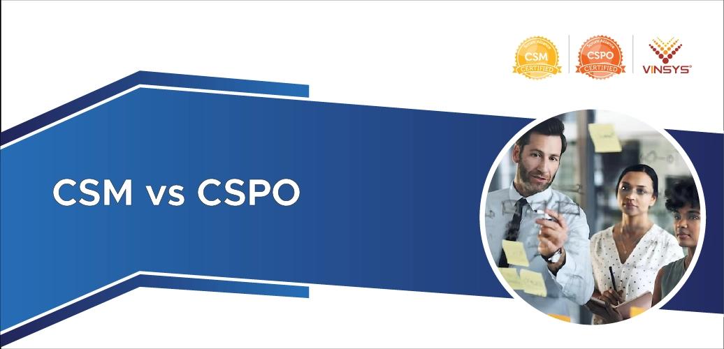 CSM vs CSPO: Key Differences and How to Choose the Right Path