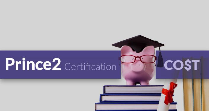 Prince2 Certification Cost