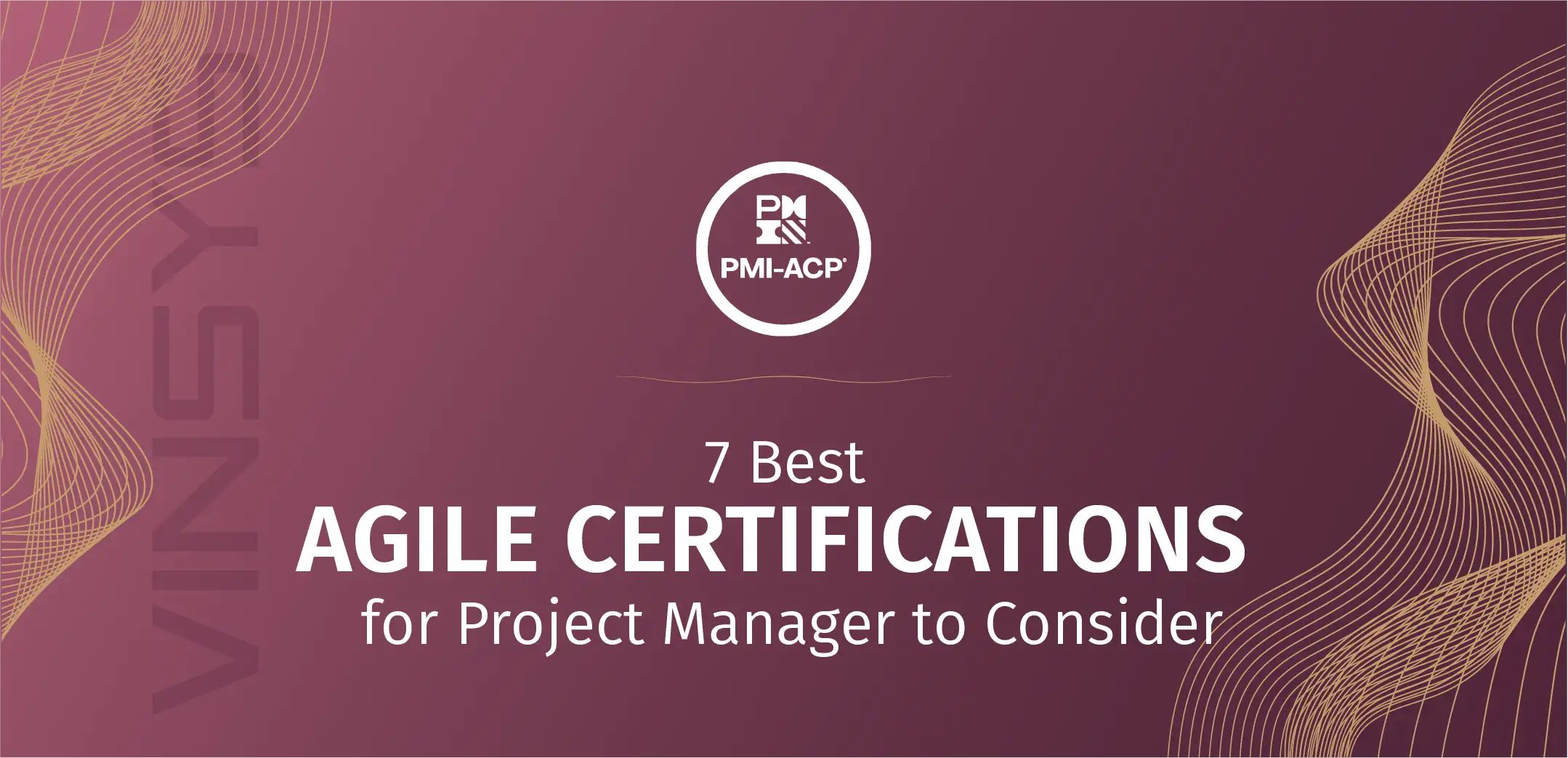 Top 7 Agile Certifications for Project Managers to Consider in 2025