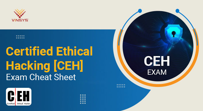 Certified Ethical Hacking | CEH Exam Cheat Sheet 2025