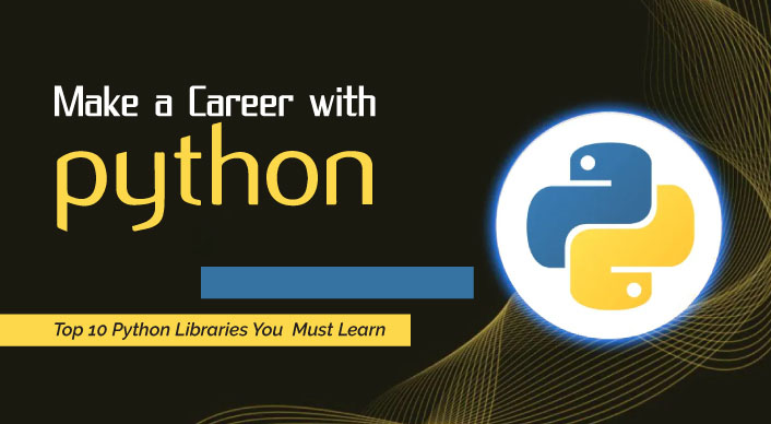 Make Career In Python | Learn Top 10 Python Libraries 2024 - Vinsys