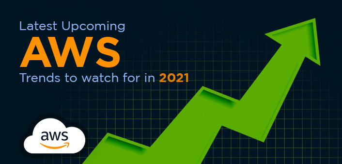 Latest Upcoming AWS Trends to watch for in 2022-vinsys